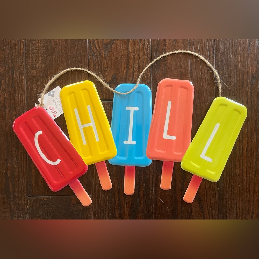 Chill Popsicle Metal Home Decor Sign